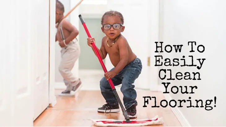 How To Easily Clean Your Flooring